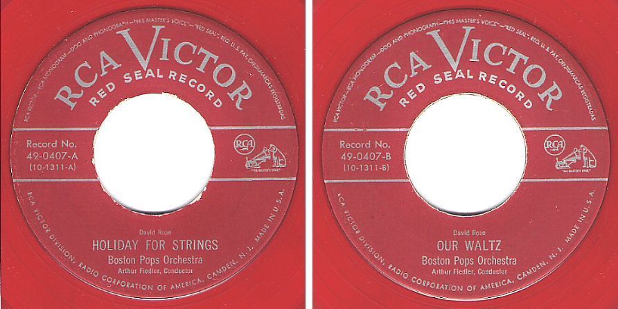 Boston Pops Orchestra (+ Arthur Fiedler) / Holiday For Strings / RCA Victor (Red Seal) 49-0407 (Single, 7" Red Vinyl)