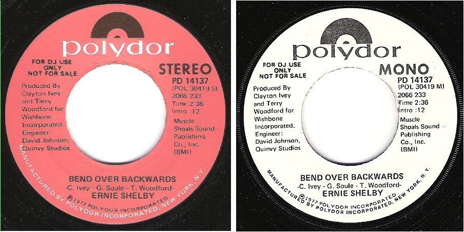 Shelby, Ernie / Bend Over Backwards (1972) / Polydor PD-14137 (Single, 7&quot; Vinyl) / Promo