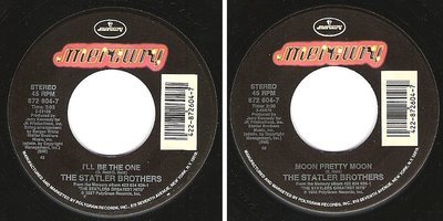 Statler Brothers, The / I&#39;ll Be the One (1987) / Mercury 872 604-7 (Single, 7&quot; Vinyl)