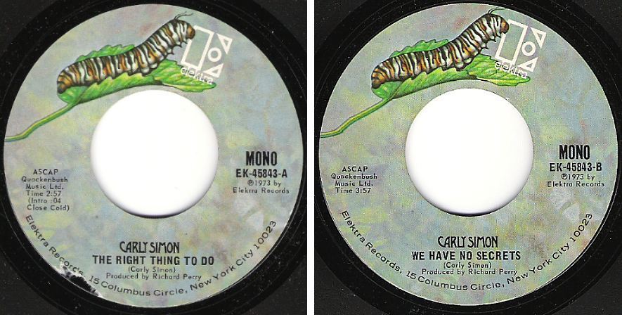 Simon, Carly / The Right Thing To Do (1973) / Elektra EK-45843 (Single, 7&quot; Vinyl)