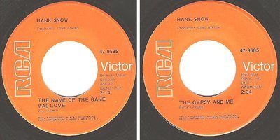 Snow, Hank / The Name of the Game Was Love (1969) / RCA Victor 47-9685 (Single, 7&quot; Vinyl)