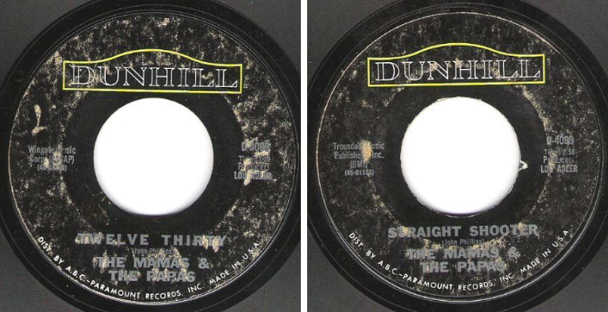 Mamas + Papas, The / Twelve Thirty (1967) / Dunhill D-4099 (Single, 7&quot; Vinyl)