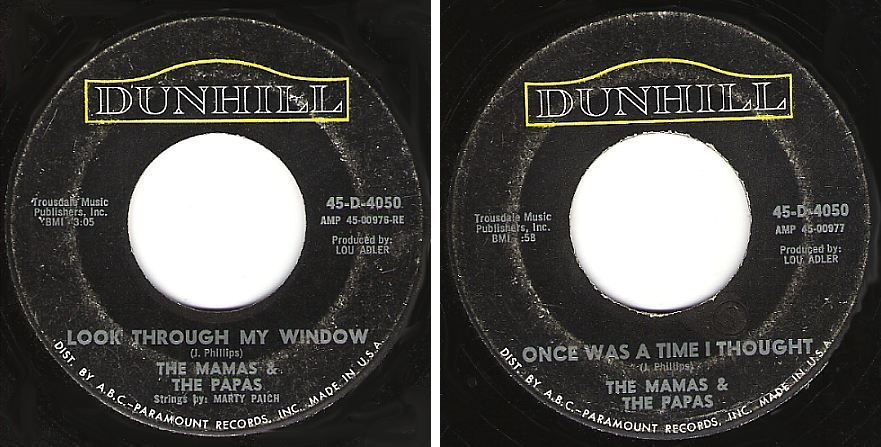 Mamas + Papas, The / Look Through My Window (1966) / Dunhill 45-D-4050 (Single, 7&quot; Vinyl)