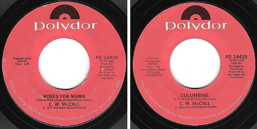 McCall, C.W. / Roses For Mama (1977) / Polydor PD-14420 (Single, 7" Vinyl)