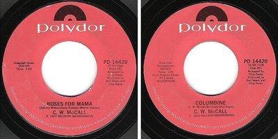 McCall, C.W. / Roses For Mama (1977) / Polydor PD-14420 (Single, 7&quot; Vinyl)