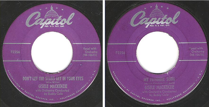 MacKenzie, Gisele / Don't Let the Stars Get in Your Eyes (1952) / Capitol F-2256 (Single, 7" Vinyl)