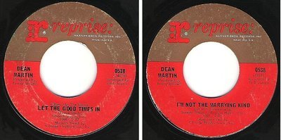 Martin, Dean / Let the Good Times In (1966) / Reprise 0538 (Single, 7&quot; Vinyl)