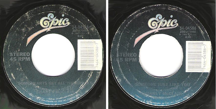 McClain, Charly / Some Hearts Get All the Breaks (1984) / Epic 34-04586 (Single, 7&quot; Vinyl)