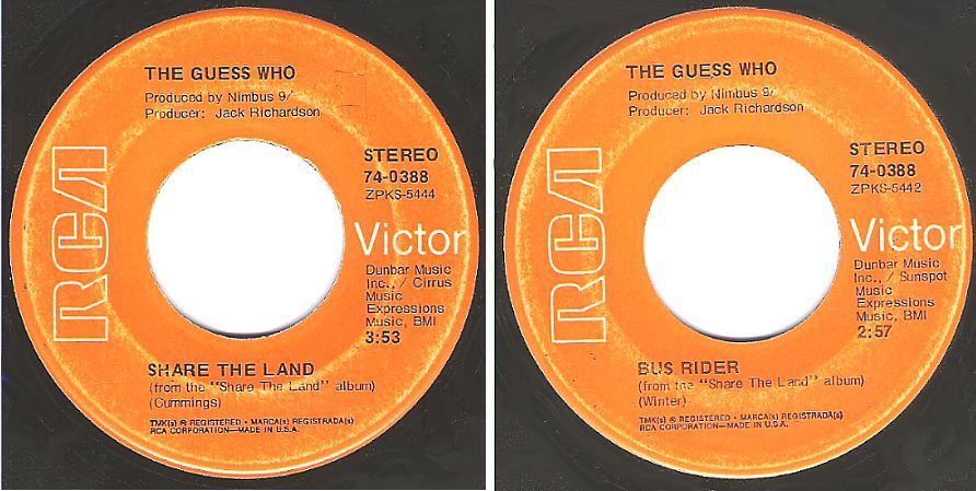 Guess Who, The / Share the Land (1970) / RCA Victor 74-0388 (Single, 7" Vinyl)