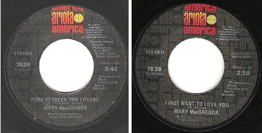 MacGregor, Mary / Torn Between Two Lovers (1976) / Ariola America 7638 (Single, 7" Vinyl)