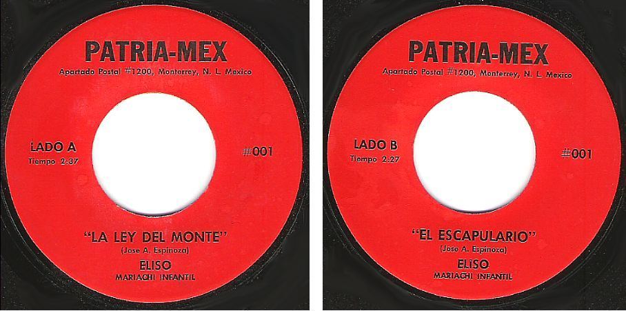 Eliso / La Ley Del Monte / Patria-Mex 001 (Single, 7" Vinyl) / Mexico