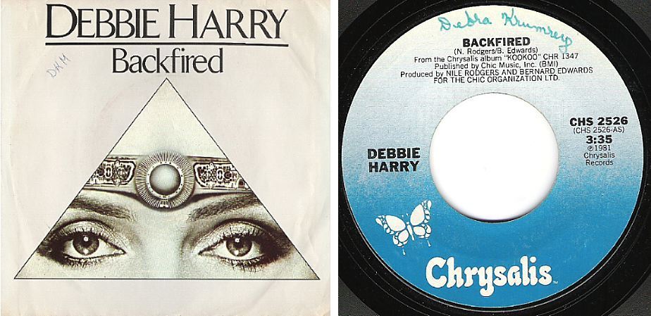 Harry, Debbie / Backfired (1981) / Chrysalis CHS-2526 (Single, 7&quot; Vinyl)