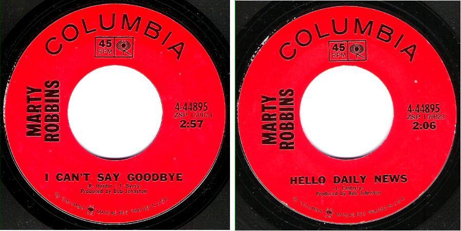 Robbins, Marty / I Can&#39;t Say Goodbye (1969) / Columbia 4-44895 (Single, 7&quot; Vinyl)