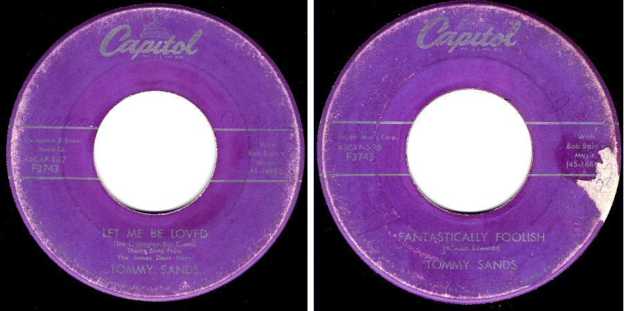 Sands, Tommy / Let Me Be Loved (1957) / Capitol F3743 (Single, 7" Vinyl)