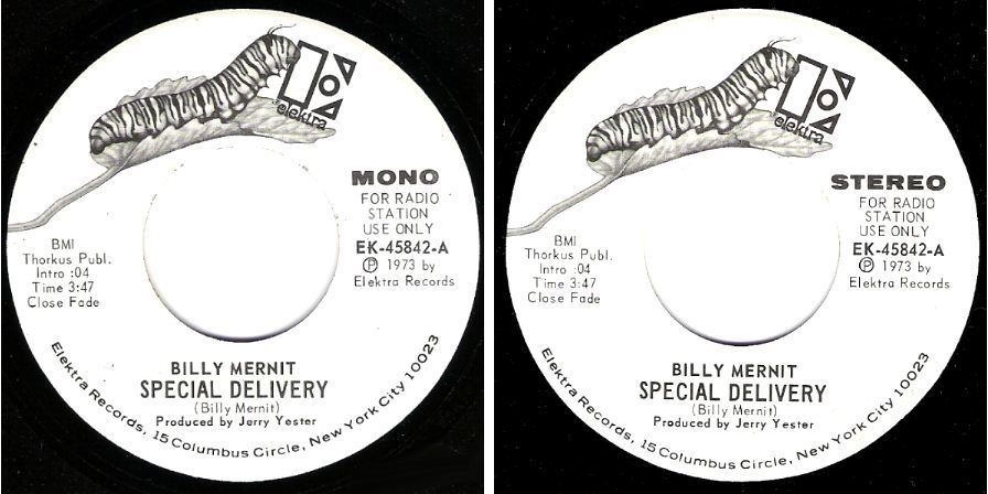 Mernit, Billy / Special Delivery (1973) / Elektra EK-45842 (Single, 7" Vinyl) / Promo