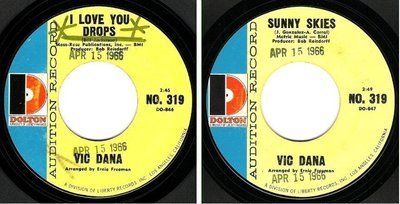 Dana, Vic / I Love You Drops (1966) / Dolton No. 319 (Single, 7&quot; Vinyl) / Promo
