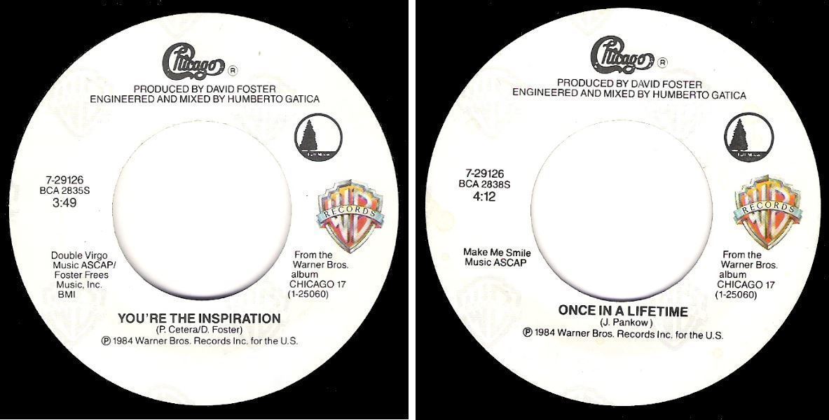 Chicago / You're the Inspiration (1984) / Warner Bros. (Full Moon) 7-29126 (Single, 7" Vinyl)
