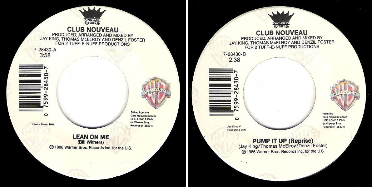 Club Nouveau / Lean On Me (1987) / Warner Bros. (King Jay) 7-28430 (Single,  7