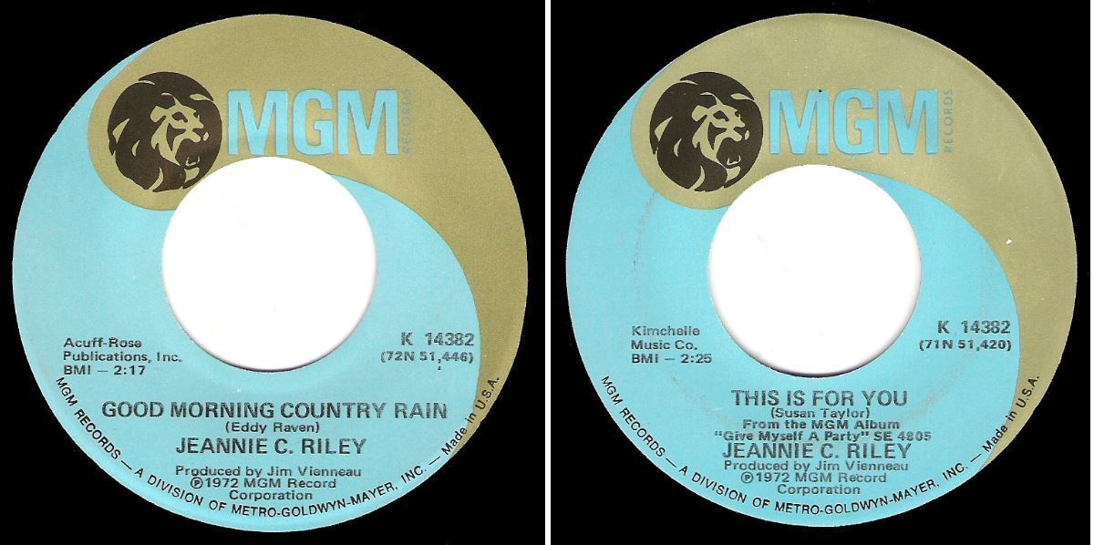 Riley, Jeannie C. / Good Morning Country Rain (1972) / MGM K-14382 (Single, 7&quot; Vinyl)