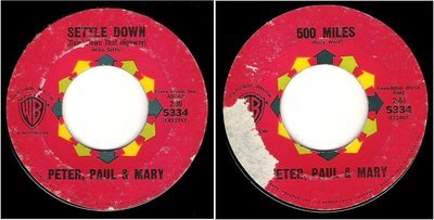 Peter, Paul + Mary / Settle Down (Goin&#39; Down That Highway) (1963) / Warner Bros. 5334 (Single, 7&quot; Vinyl)