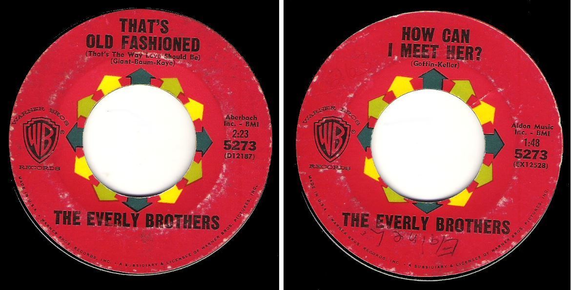 Everly Brothers, The / That's Old Fashioned (That's the Way Love Should Be) (1962) / Warner Bros. 5273 (Single, 7" Vinyl)