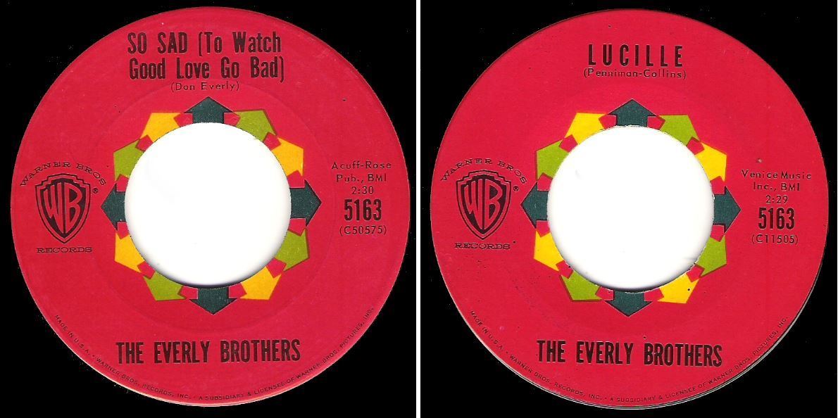 Everly Brothers, The / So Sad (To Watch Good Love Go Bad) (1960) / Warner Bros. 5163 (Single, 7" Vinyl)