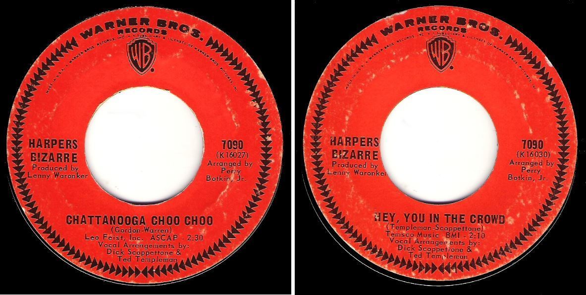 Harpers Bizarre / Chattanooga Choo Choo (1967) / Warner Bros. 7090 (Single, 7&quot; Vinyl)