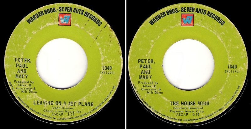 Peter, Paul + Mary / Leaving On a Jet Plane (1969) / Warner Bros. 7340 (Single, 7&quot; Vinyl)