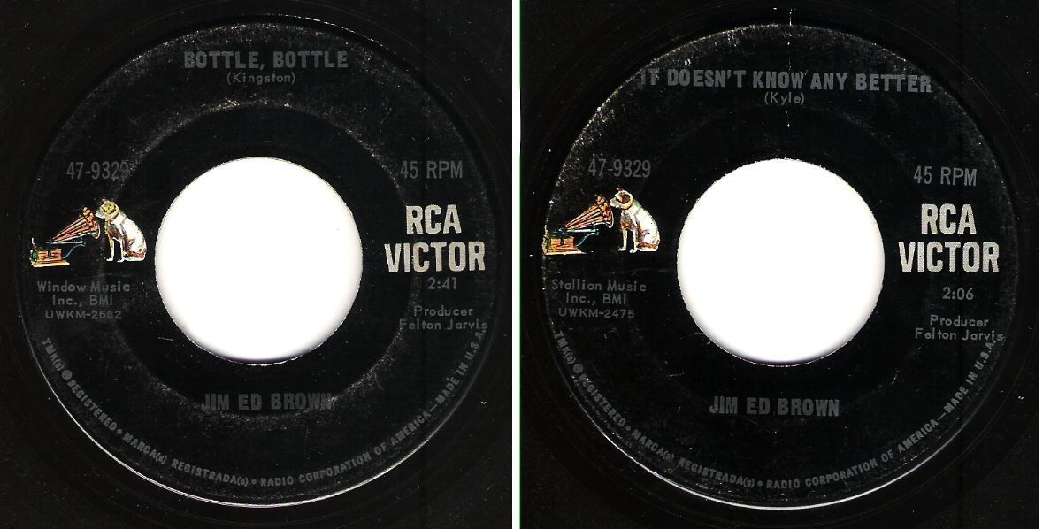 Brown, Jim Ed / Bottle, Bottle (1967) / RCA Victor 47-9329 (Single, 7" Vinyl)