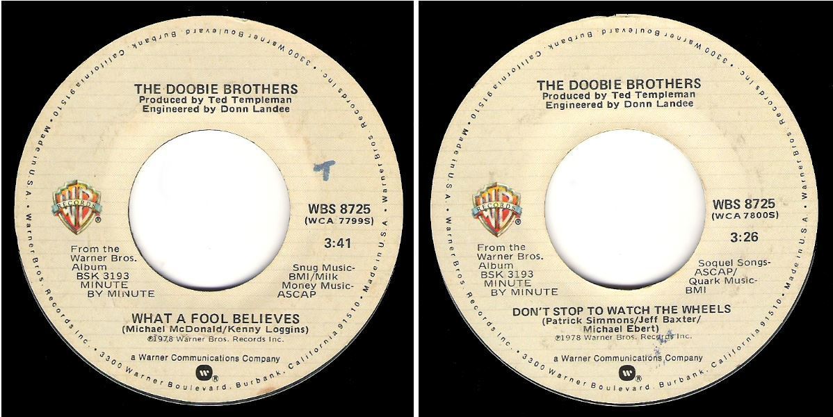 Doobie Brothers, The / What a Fool Believes (1978) / Warner Bros. WBS-8725 (Single, 7" Vinyl)