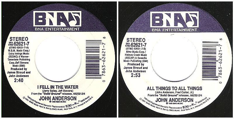 Anderson, John / I Fell In the Water (1993) / BNA Entertainment 62621-7 (Single, 7" Vinyl)