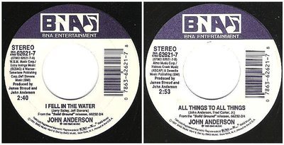 Anderson, John / I Fell In the Water (1993) / BNA Entertainment 62621-7 (Single, 7&quot; Vinyl)