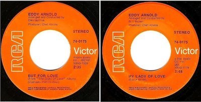 Arnold, Eddy / But For Love (1969) / RCA Victor 74-0175 (Single, 7&quot; Vinyl)