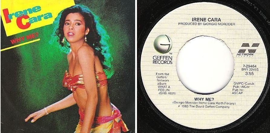Cara, Irene / Why Me? (1983) / Geffen-Network 7-29464 (Single, 7" Vinyl)