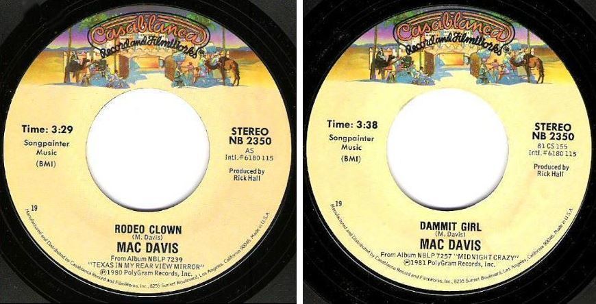Davis, Mac / Rodeo Clown (1981) / Casablanca NB-2350 (Single, 7" Vinyl)
