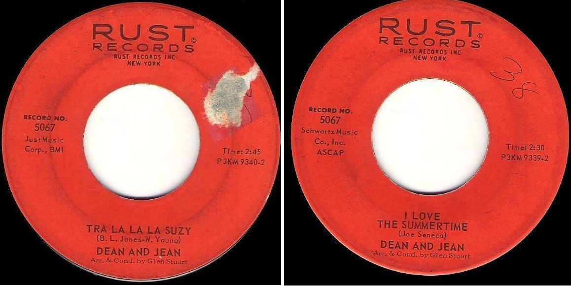 Dean and Jean / Tra La La La Suzy (1963) / Rust 5067 (Single, 7" Vinyl)