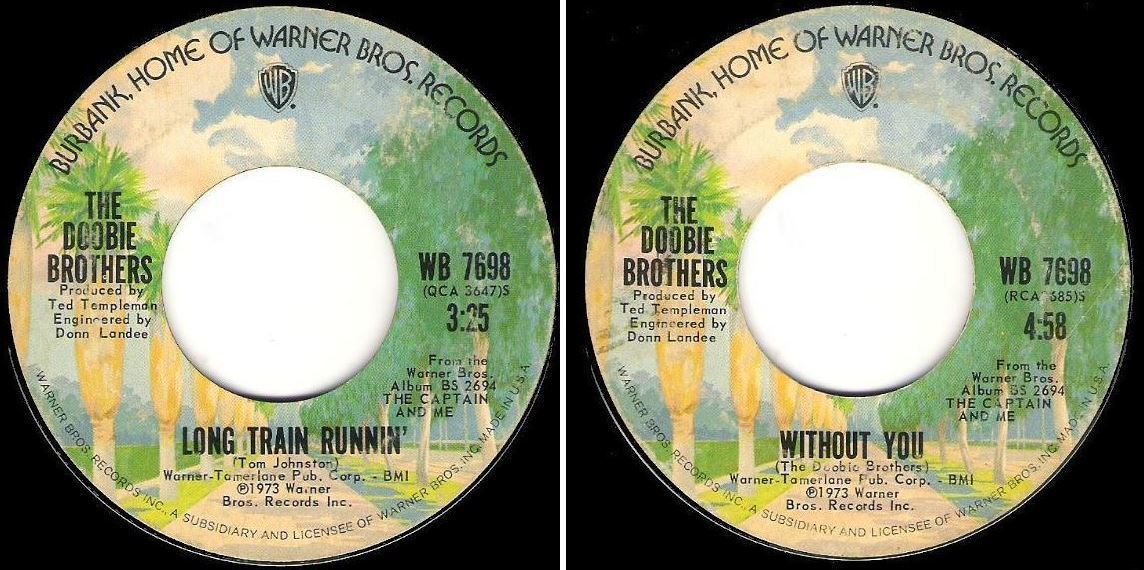 Doobie Brothers, The / Long Train Runnin' (1973) / Warner Bros. WB-7698 (Single, 7" Vinyl)