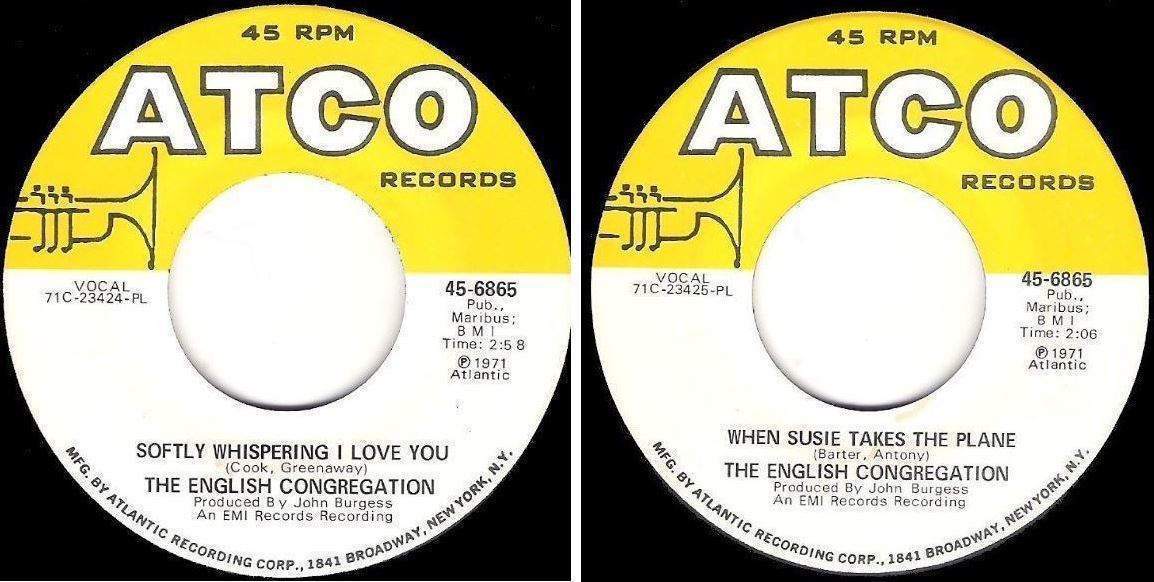 English Congregation, The / Softly Whispering I Love You (1971) / Atco 45-6865 (Single, 7" Vinyl)