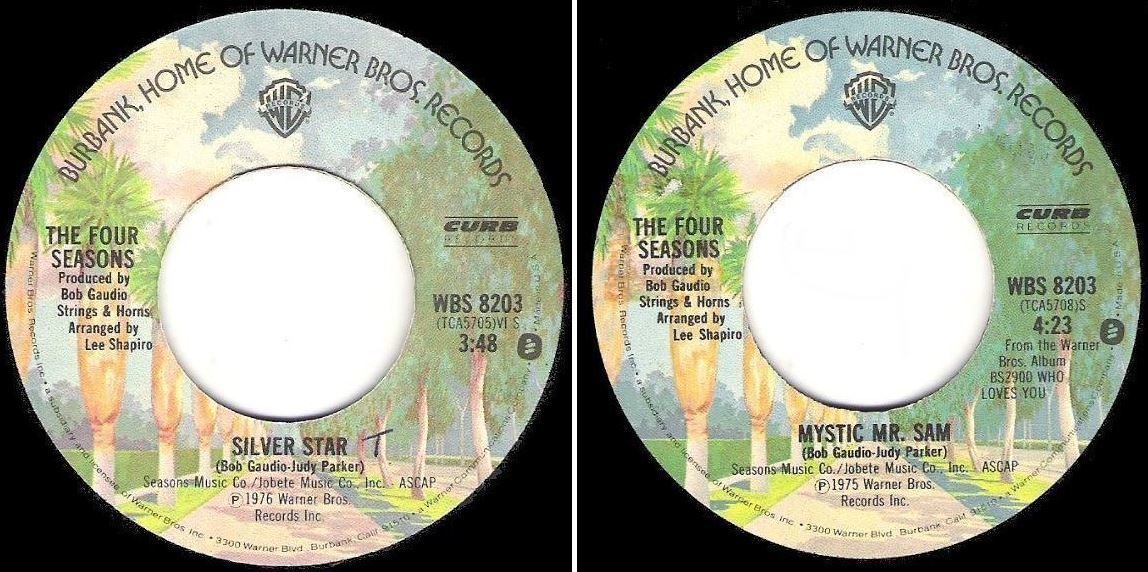 Four Seasons, The / Silver Star (1976) / Warner Bros. WBS-8203 (Single, 7" Vinyl)
