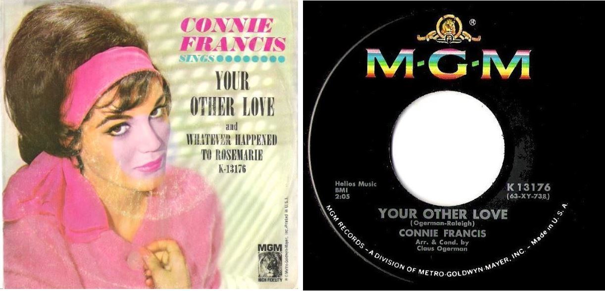 Francis, Connie / Your Other Love (1963) / MGM K-13176 (Single, 7" Vinyl)