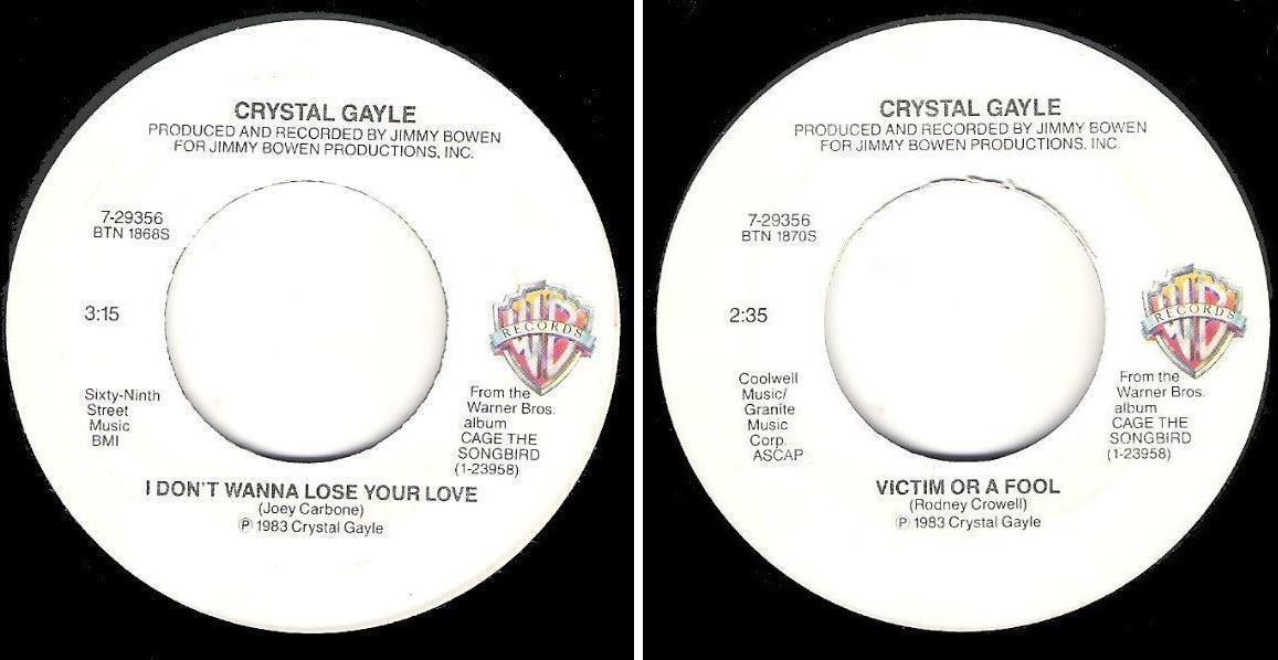 Gayle, Crystal / I Don't Wanna Lose Your Love (1983) / Warner Bros. 7-29356 (Single, 7" Vinyl)