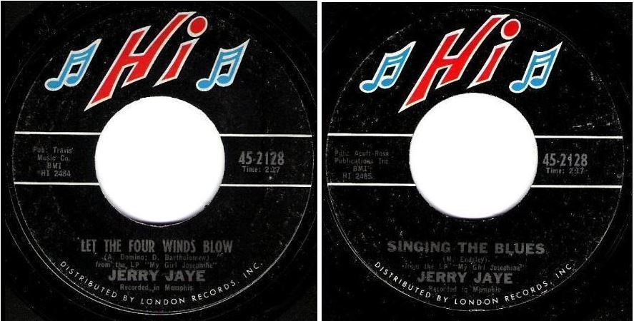 Jaye, Jerry / Let the Four Winds Blow (1967) / Hi 45-2128 (Single, 7&quot; Vinyl)