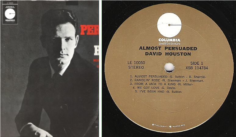 Houston, David / Almost Persuaded (1966) / Columbia Limited Edition LE-10050