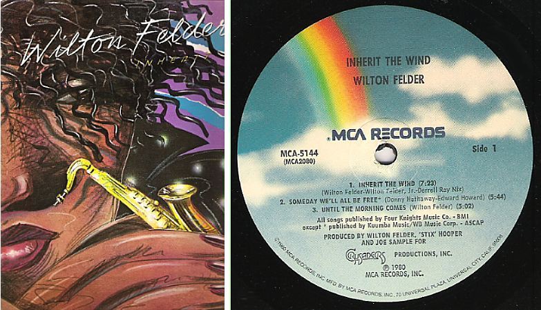 Felder, Wilton / Inherit the Wind (1980) / MCA 5144 (Album, 12" Vinyl)