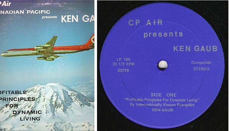 Gaub, Ken / Profitable Principles For Dynamic Living / CP Air LP-180 (Album, 12" Vinyl)