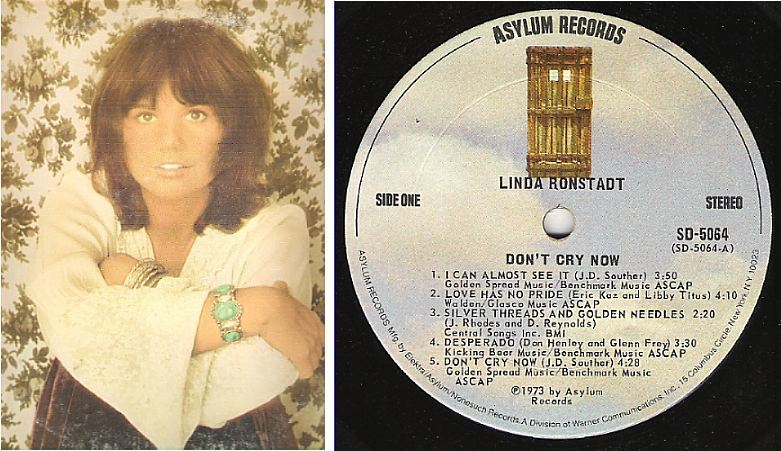 Ronstadt, Linda / Don&#39;t Cry Now (1973) / Asylum SD-5064