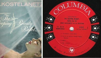 Kostelanetz, Andre / Tchaikovsky: The Sleeping Beauty - Ballet, Op. 66 (1956) / Columbia CL-804