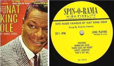 Francis, Charlie / Hits Made Famous By Nat King Cole / Spin-O-Rama M-145