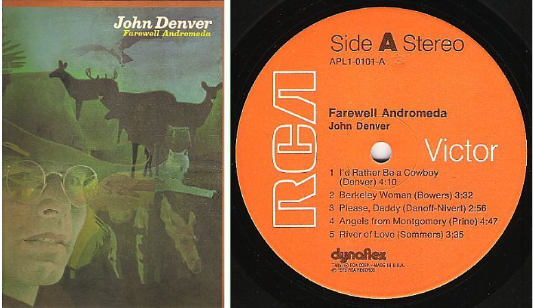 Denver, John / Farewell Andromeda (1973) / RCA Victor APL1-0101 (Album, 12" Vinyl)