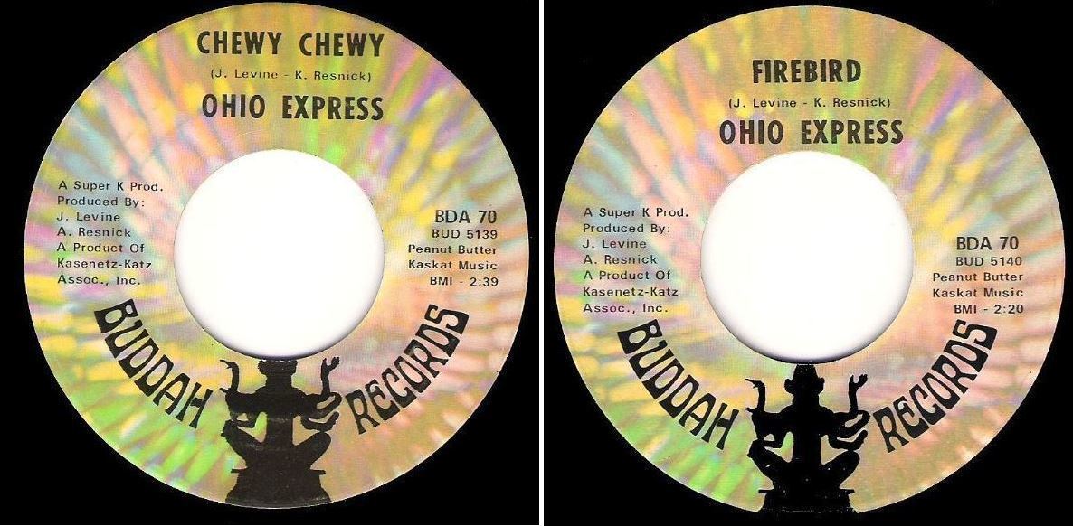 Ohio Express / Chewy Chewy (1968) / Buddah BDA-70 (Single, 7" Vinyl)